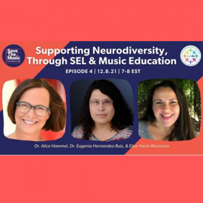 PROFESSIONAL DEVELOPMENT: Student Empowerment Through SEL in Music Education
