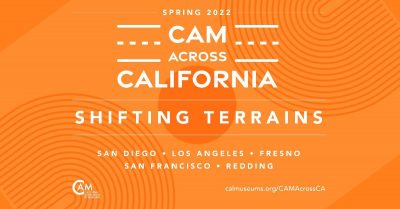 PROFESSIONAL DEVELOPMENT: CAM Across California: Shifting Terrains