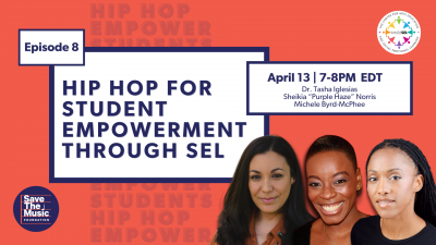 PROFESSIONAL DEVELOPMENT: Hip Hop for Student Empowerment Through SEL