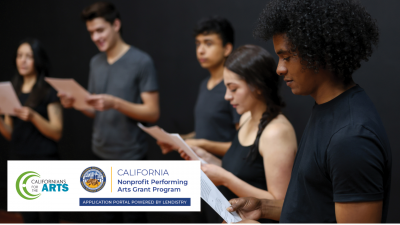 FUNDING OPPORTUNITY: California Nonprofit Performing Arts Grant Program