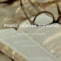 Sebastopol Center for the Arts Presents PoeticLicenseSonoma