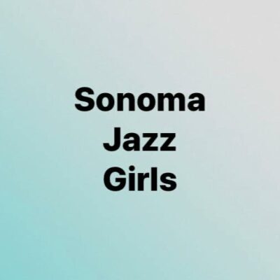 Sonoma Jazz Girls
