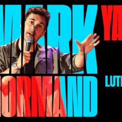 Outback Presents Mark Normand: Ya Don’t Say Tour