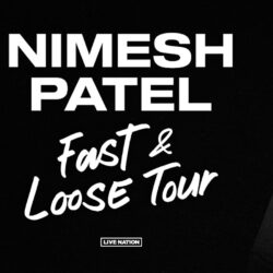 Live Nation Presents Nimesh Patel