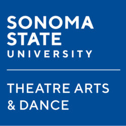 Sonoma State University Department of Theatre Arts & Dance