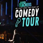 The Bored Teachers Comedy Tour