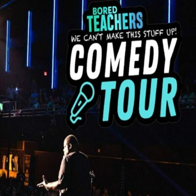 The Bored Teachers Comedy Tour