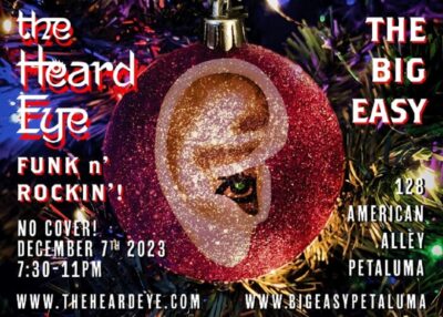 The Heard Eye at the Big Easy! No Cover!